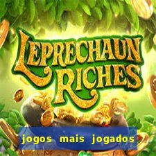 jogos mais jogados do mundo de todos os tempos